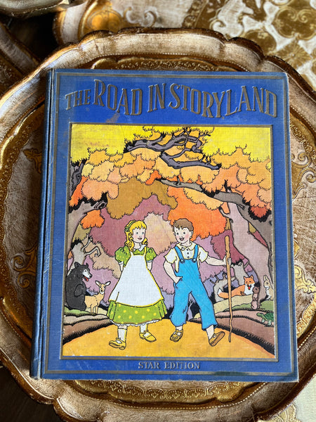 The Road in Storyland
Edited by Watty Piper 
Illustrated by Lucille W. And Holling C. Holling