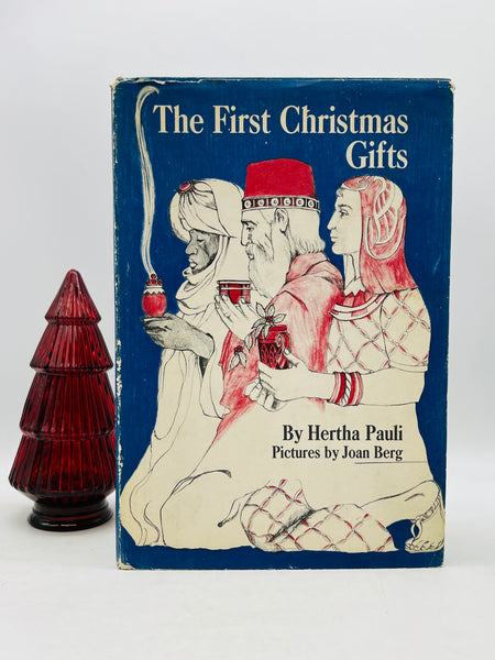 The First Christmas Gifts
by Hertha Pauli