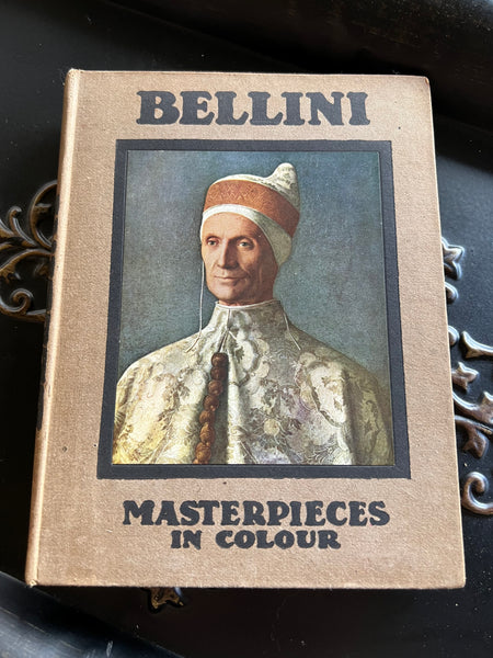 Bellini
Masterpieces in Colour