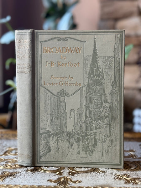 Broadway 
by J. B. Kerfoot
©️1911