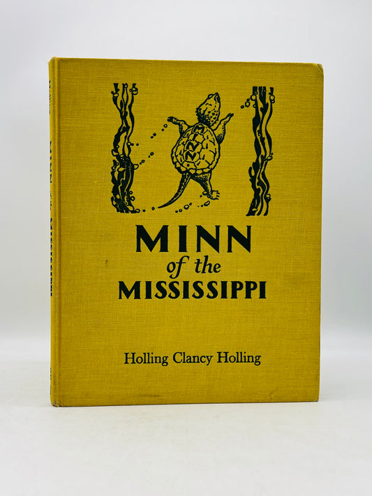 Minn of the Mississippi 
by Holling C. Holling