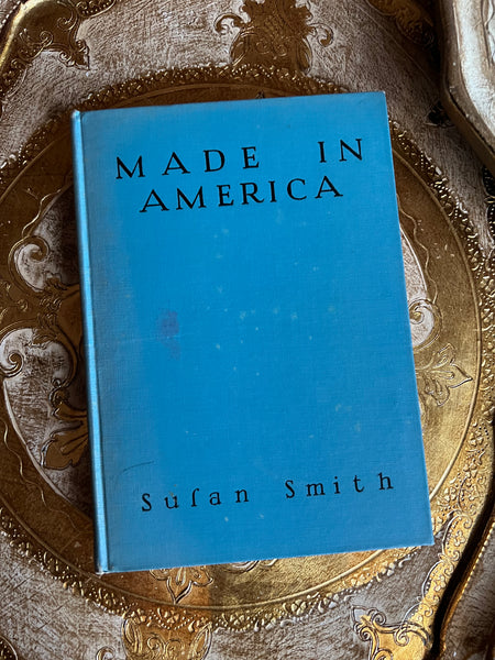 Made in America by Susan Smith