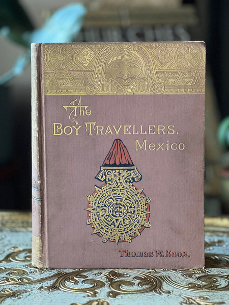 The Boy Travellers in Mexico
©️1890