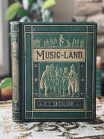 A Trip to Music-Land
A Fairy Tale
by Emma Shedlock
©️1876