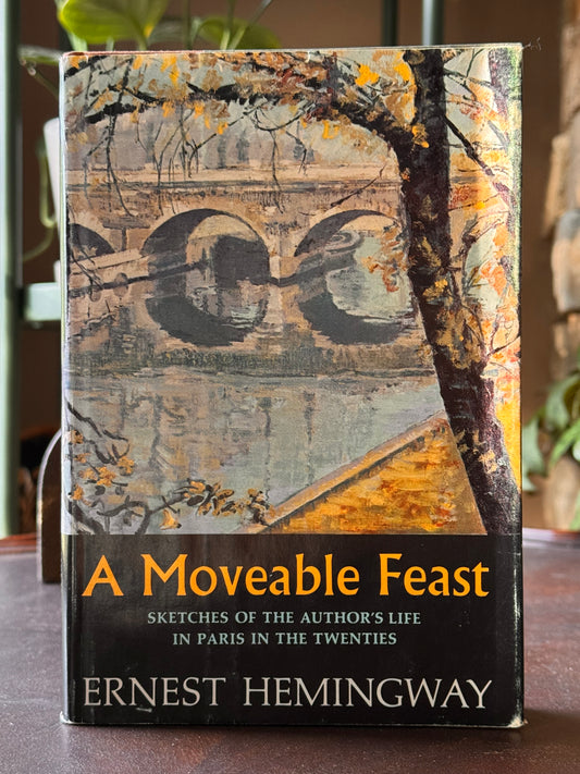 A Moveable Feast

by Ernest Hemingway