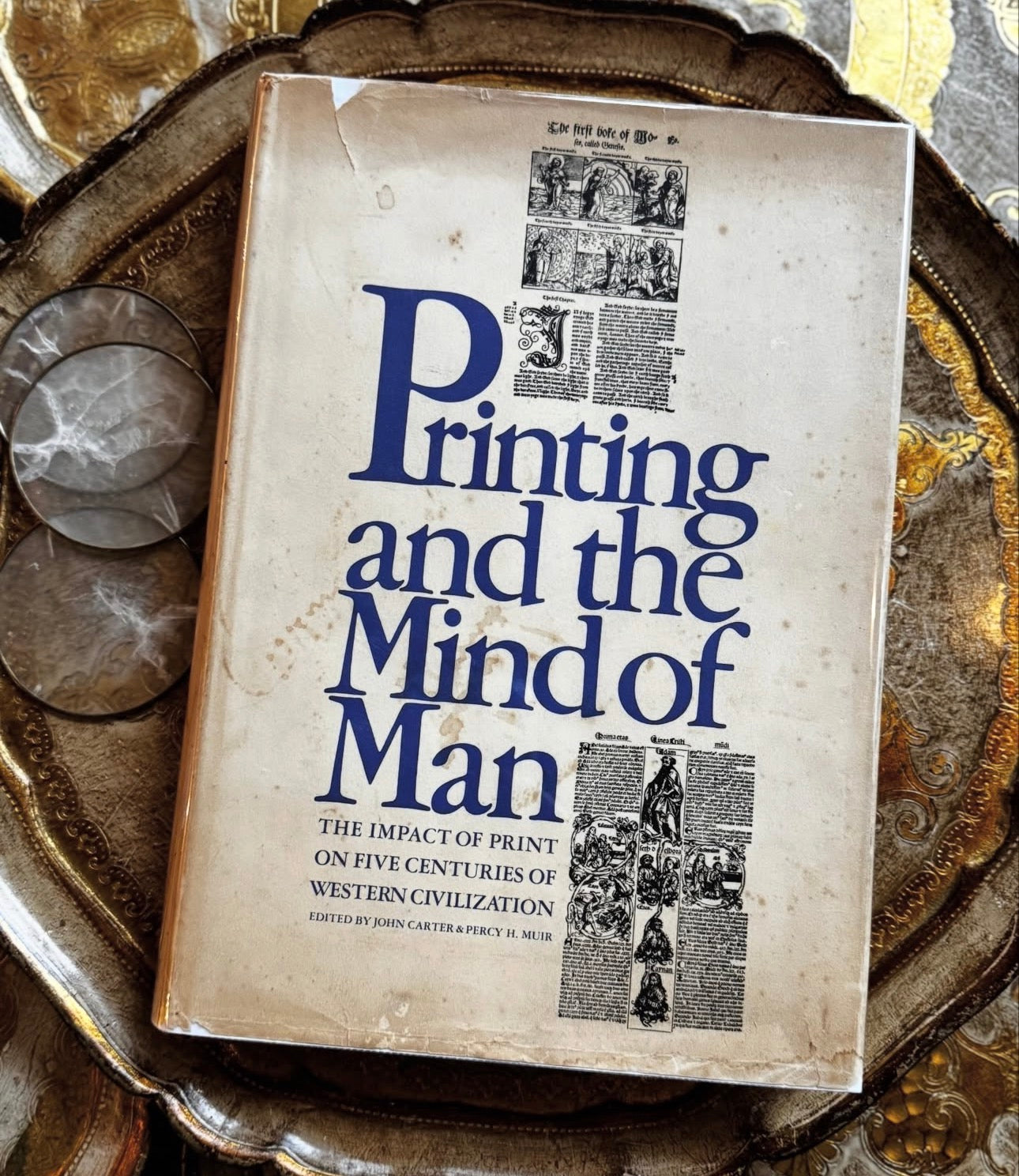 Printing and the Mind of Man - First Edition