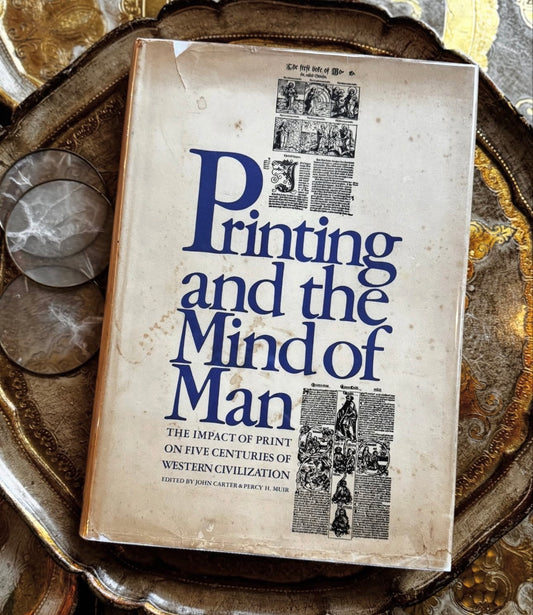 Printing and the Mind of Man - First Edition