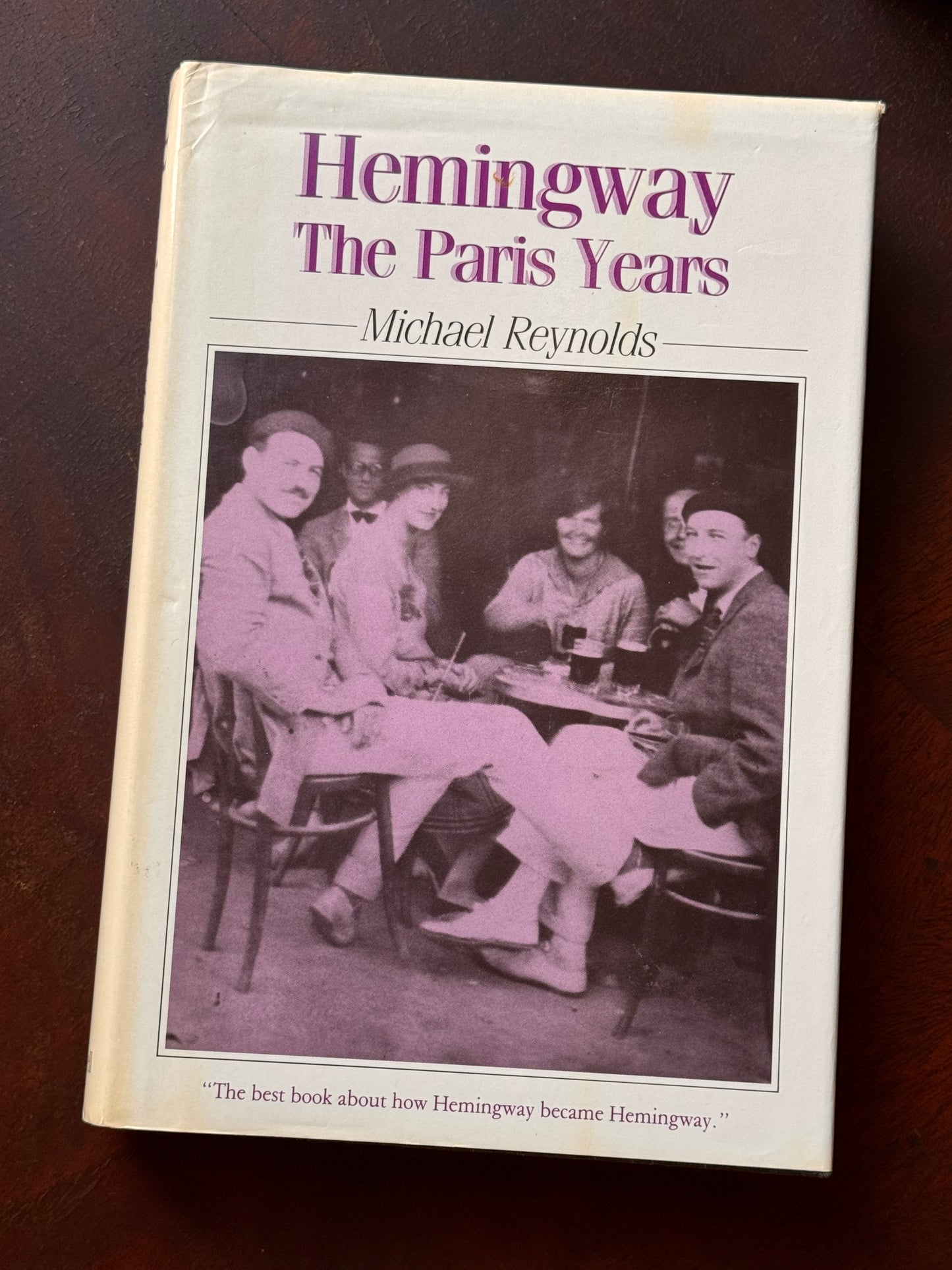 Hemingway: The Paris Years