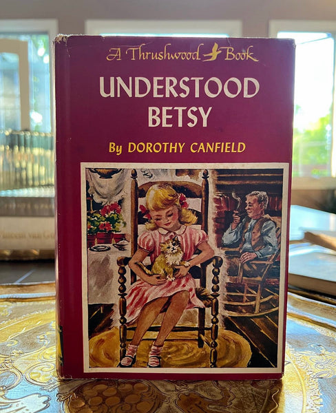 Understood Betsy  by Dorothy Canfield